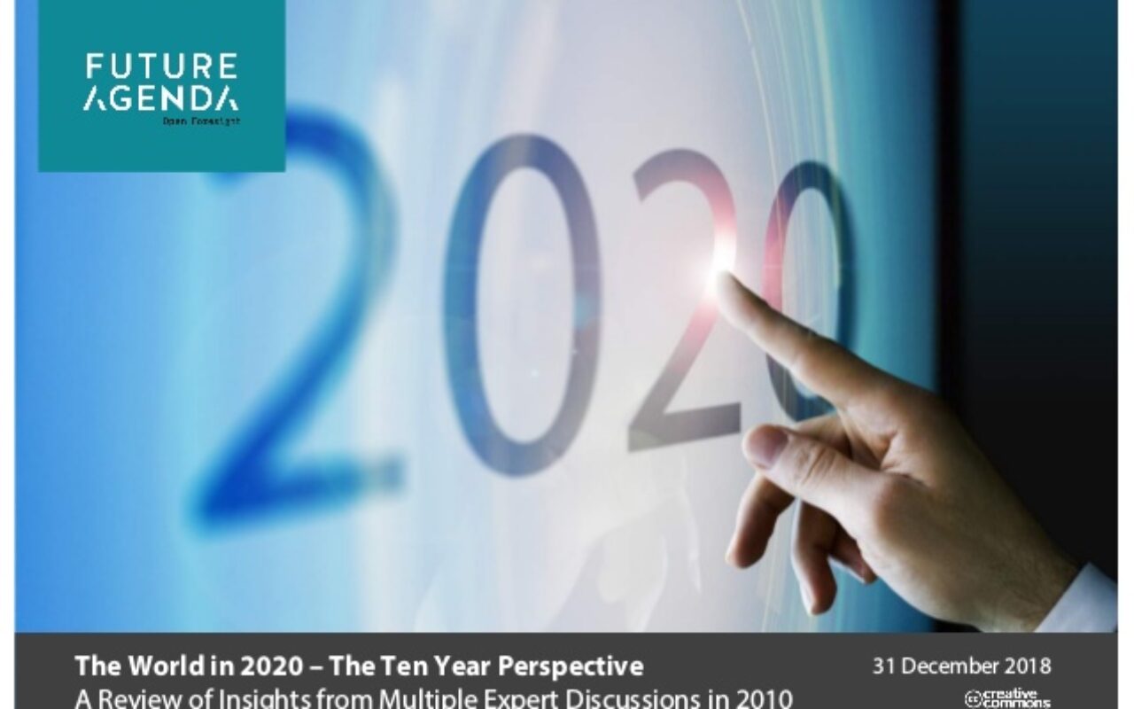 The world in 2020 – The 10 year perspective